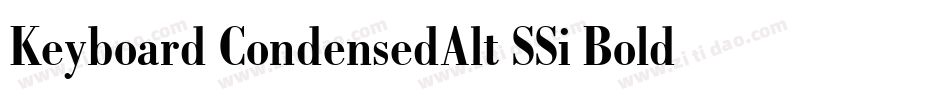 Keyboard CondensedAlt SSi Bold Condensed Alternate字体转换